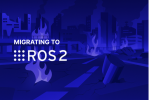 Migrating from ROS 1 to ROS 2: what you need to know (before the robot apocalypse)-thumbnail